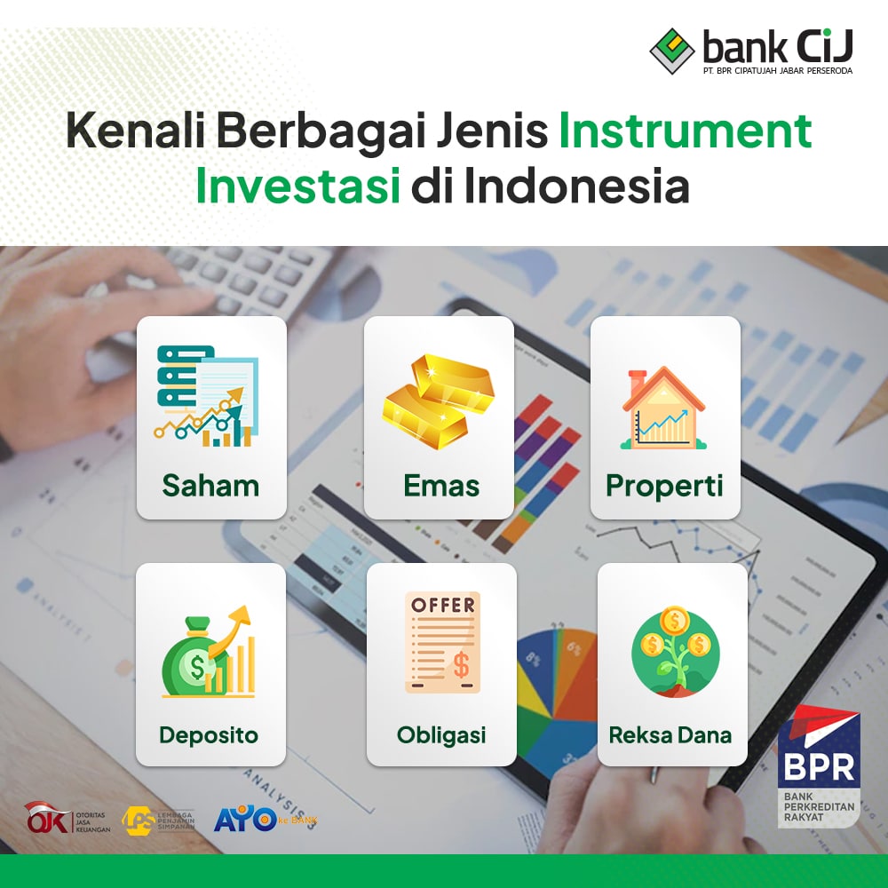 Mengenal Berbagai Jenis Instrumen Investasi Yang Ada
